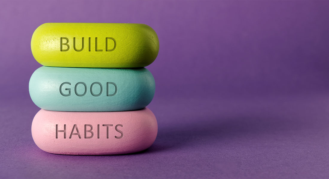 different colored blocks that stack up to say Build Good Habits