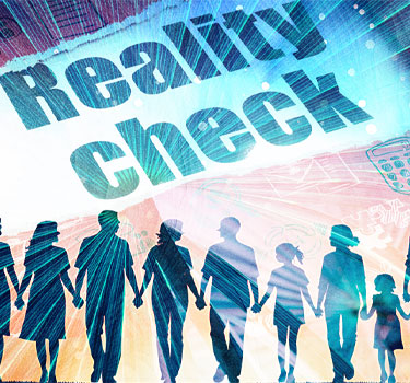 Silhouettes of multiple generations holding hands under the words 'Reality Check,'